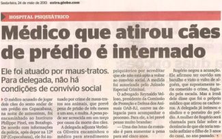 MÉDICO FOI ENCAMINHADO PARA HOSPITAL PSIQUIÁTRICO